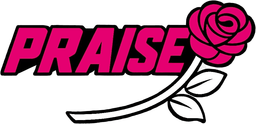 Praise