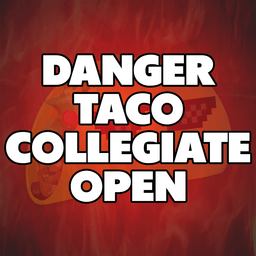 DangerTaco Collegiate Open #2