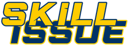 Skill Issue Vol. 2