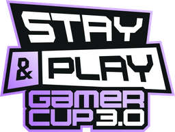 Stay & Play Gamer Cup 3.0