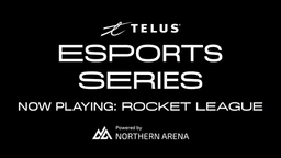 Telus Esports Series 2021