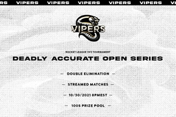 Vipers eSports: Deadly Accurate Open Series #1