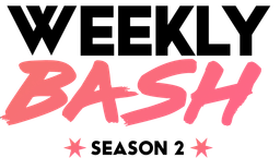 Weekly Bash Season 2 - Qualifier 2