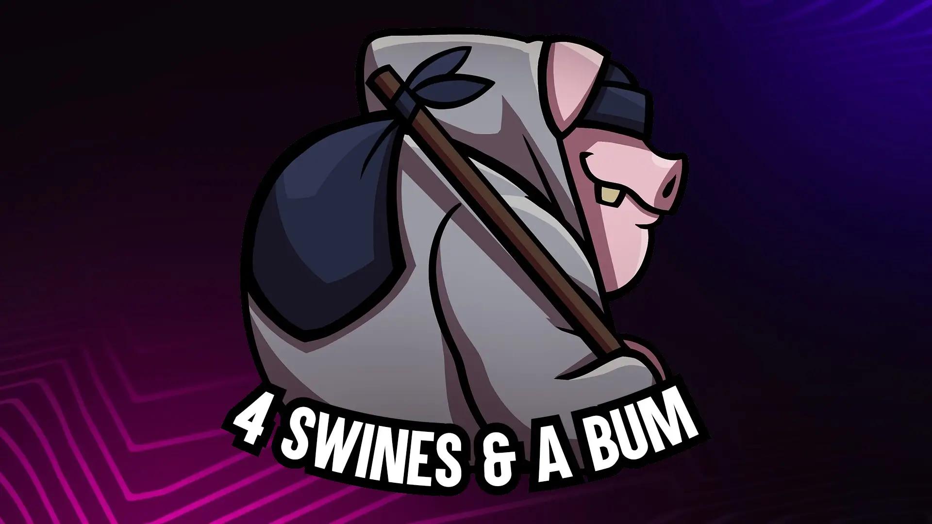 4 SWINES & A BUM, the new team featuring the likes of Forsen, Drututt, and more.