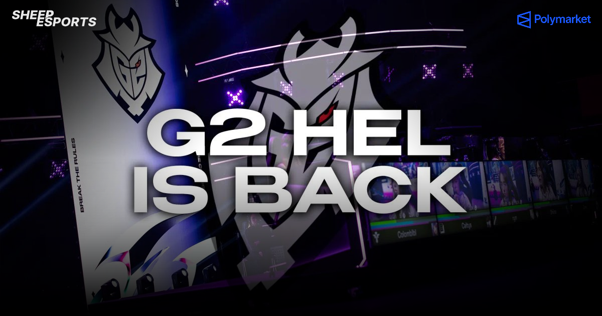 Sheep Esports - Sources: G2 Hel return with revamped line-up