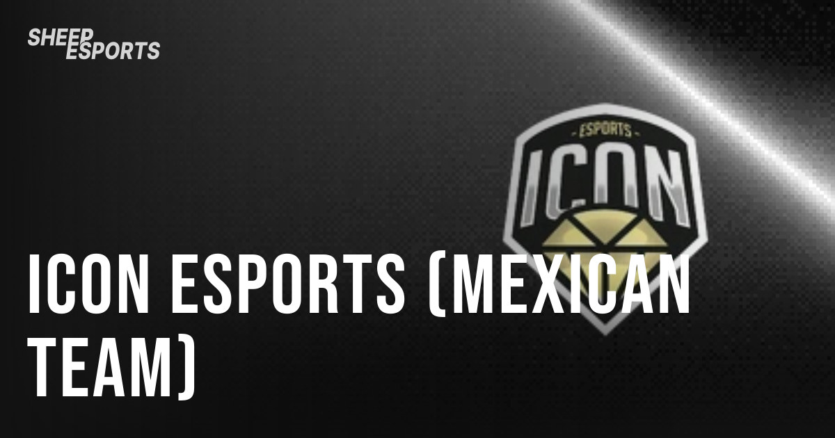 Icon Esports (Mexican Team) - Team Stats | Sheep Esports