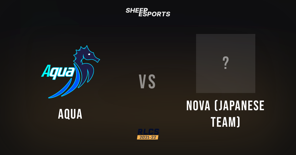 Aqua 3–0 NOVA (Japanese Team) | RLCS 2021-22 - Spring: APAC N Regional ...