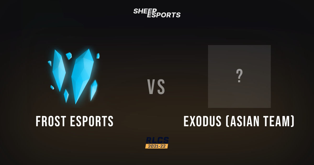 Frost Esports 3–0 Exodus (Asian Team) | RLCS 2021-22 - Spring: APAC S ...